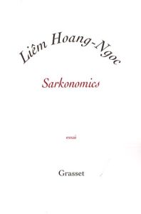Sarkonomics - Liêm Hoang-Ngoc