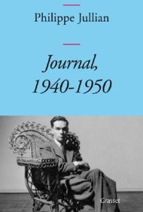 Journal 1940-1950 - Jullian Philippe - Diesbach Ghislain de