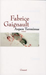 Aspen Terminus - Gaignault Fabrice
