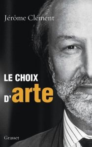 Le choix d'arte - Clément Jérôme