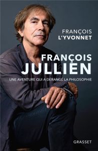 François Jullien - L'Yvonnet François