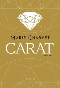 Carat - Charvet Marie