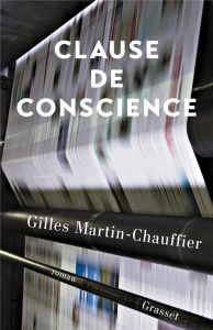 Clause de conscience - Martin-Chauffier Gilles