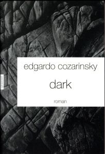 Dark - Cozarinsky Edgardo - Saint-Lu Jean-Marie