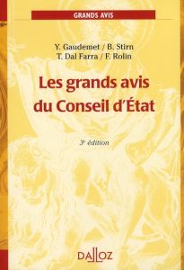 Les grands avis du Conseil d'Etat. Edition 2008 - Gaudemet Yves - Stirn Bernard - Dal Farra Thierry