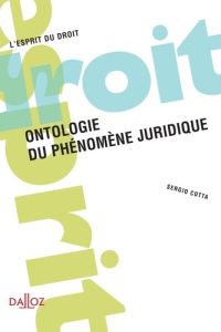 Ontologie du phénomène juridique - Cotta Sergio - Bauzon Stéphane - Melkevik Bjarne -