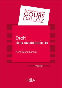 Droit des successions. 4e édition - Leroyer Anne-Marie