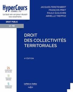 Droit des collectivités territoriales. 3e édition - Ferstenbert Jacques - Priet François - Quilichini