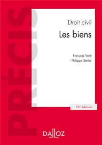 Droit civil. Les biens, 10e édition - Terré François - Simler Philippe