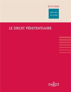 Droit pénitentiaire. Edition 2020-2021 - Herzog-Evans Martine