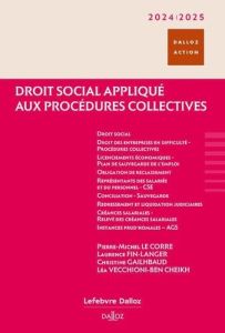 Droit social appliqué aux procédures collectives. Edition 2024-2025 - Le Corre Pierre-Michel - Fin-Langer Laurence - Gai