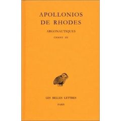 Argonautiques. Tome 2, Chant III, Edition bilingue français-grec ancien - APOLLONIOS DE RHODES