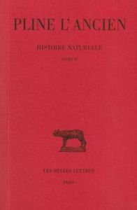 Histoire naturelle. Livre II, Edition bilingue français-latin - PLINE L'ANCIEN