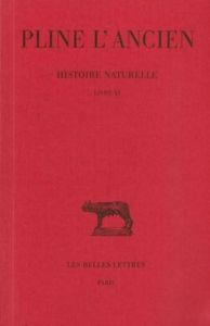 Histoire naturelle : livre 11 des insectes - Pline L'ancien - Ernout Alfred - Pépin R. - Ferrar