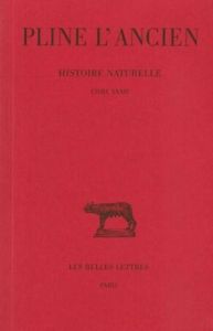 Histoire naturelle : livre 32 - Pline L'ancien - Saint-Denis Eugène de - Ferrary J