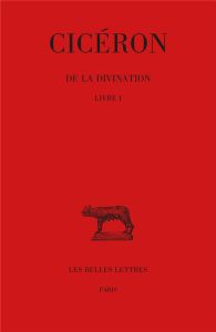 De la Divination. Tome I : Livre I - André Jean-Marie - Guillaumont François - Freyburg