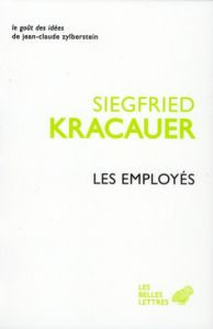Les employés - Kracauer Siegfried