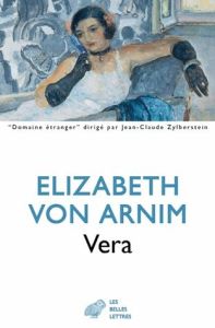 Vera - Arnim Elizabeth von - Delvaille Bernard
