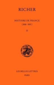 Histoire de France. Tome II 954-995. - Depreux Philippe - Richer Luc - Latouche Robert