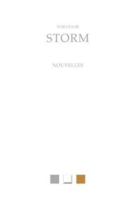 Nouvelles (1862-1881) - Storm Theodor - Cozic Alain