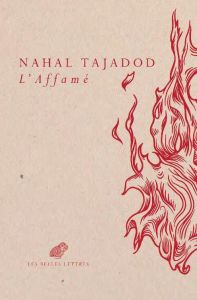 L'affamé. Les dits de Shams de Tabriz - Tajadod Nahal - Carrière Jean-Claude