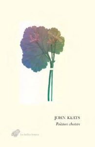 Poèmes choisis - Keats John - Burleigh Averil - d'Azay Lucien - Laf