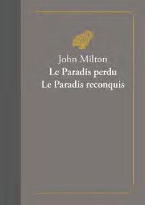 Paradis perdu %3B Paradis reconquis. Edition bilingue français-anglais - Milton John - Messiaen Pierre - Blondel Jacques -
