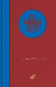 La Bhagavad-Gita - Senart Emile - Carrière Jean-Claude - Pennor's Sco