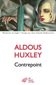 Contrepoint - Huxley Aldous - Castier Jules - Maurois André