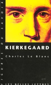 Kierkegaard - Le Blanc Charles