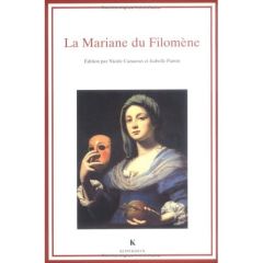 La Mariane du Filomène. 1596 - Cazauran Nicole - Pantin Isabelle