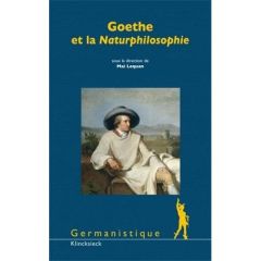 Goethe et la Naturphilosophie - Lequan Mai