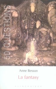 La fantasy - Besson Anne