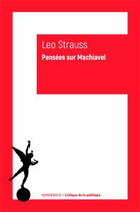 Pensées sur Machiavel - Strauss Leo - Edmond Michel-Pierre - Stern Thomas