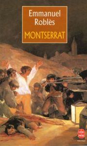 Montserrat - Roblès Emmanuel