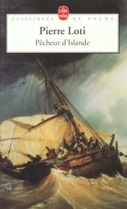Pêcheur d'Islande - Loti Pierre - Buisine Alain