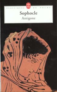 Antigone - SOPHOCLE