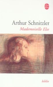 Mademoiselle Else - Schnitzler Arthur - Jaccard Roland - Christophe He