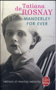 Manderley for ever - Rosnay Tatiana de