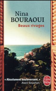 Beaux rivages - Bouraoui Nina
