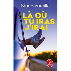 Là où tu iras j'irai - Vareille Marie