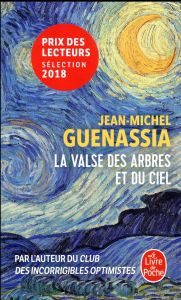 La valse des arbres et du ciel - Guenassia Jean-Michel
