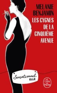 Les Cygnes de la Cinquième Avenue - Benjamin Melanie - Gaillard-Paris Christel