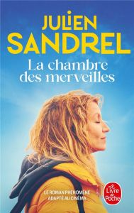 La chambre des merveilles - Sandrel Julien