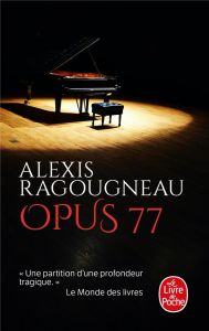 Opus 77 - Ragougneau Alexis