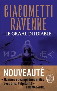 La saga du soleil noir/06/Le Graal du diable - Giacometti Eric - Ravenne Jacques