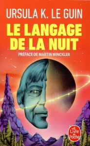 Le langage de la nuit - Le Guin Ursula K. - Winckler Martin - Guévremont F