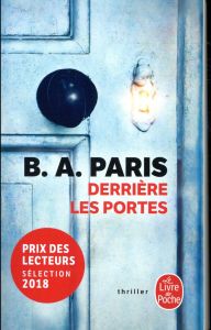 Derrière les portes - Paris B. A. - Rigoureau Luc
