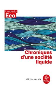 Chroniques d'une société liquide - Eco Umberto - Bouzaher Myriem