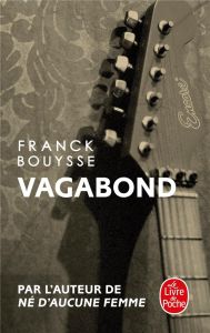 Vagabond - Bouysse Franck